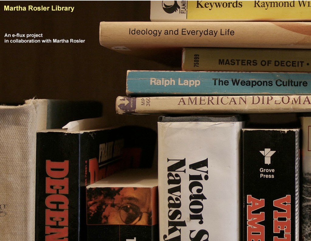 e-flux martha rosler library